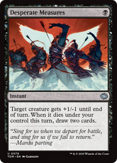 Medidas Desesperadas / Desperate Measures - Magic: The Gathering - MoxLand
